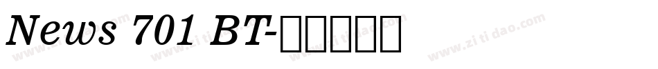 News 701 BT字体转换